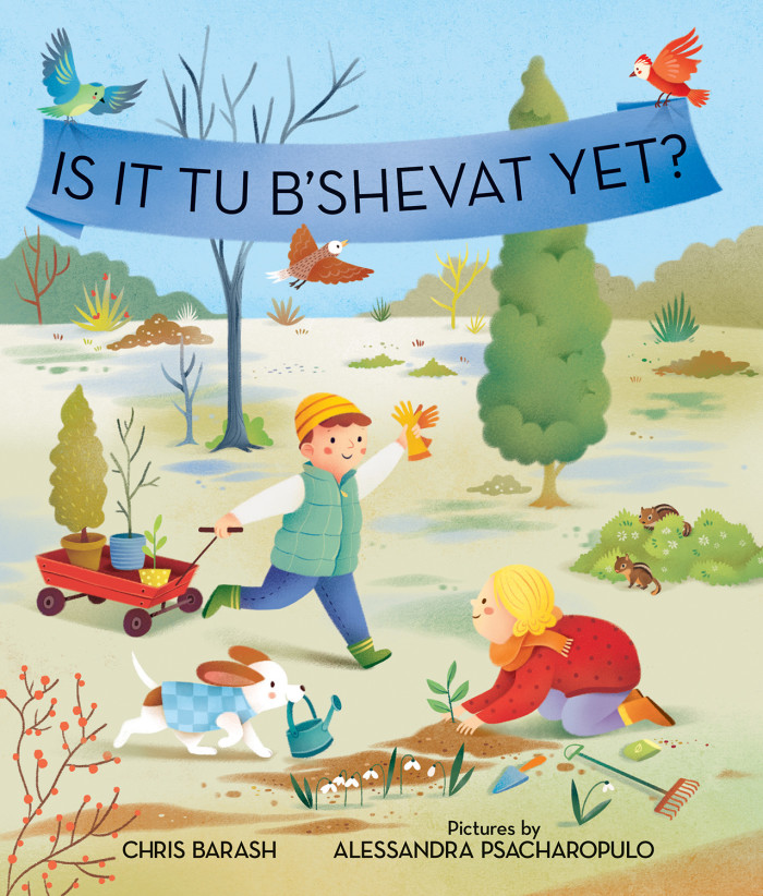 Is It Tu B’Shevat Yet?