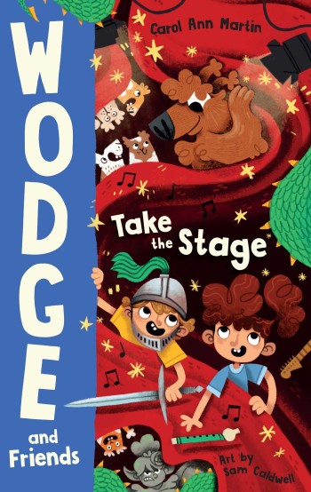 Wodge and Friends: Take the Stage