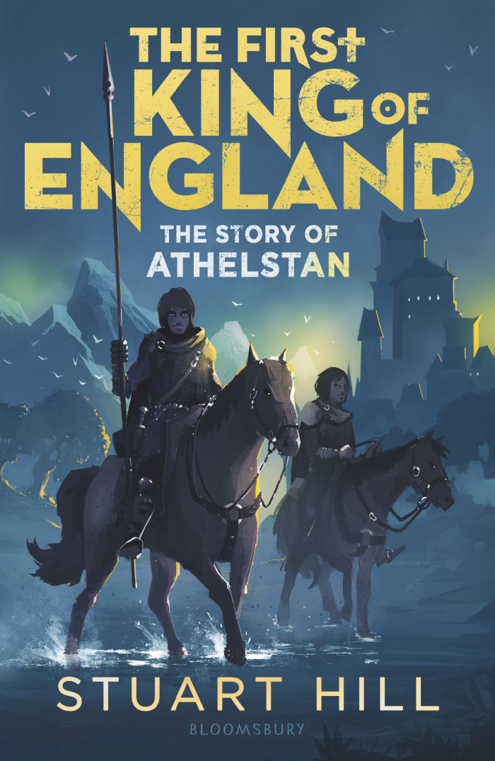 The King of England: The Story of Athelstan