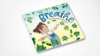 Book release! Breathe, by Becky Hemsley, illustrated by Siski Kalla