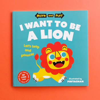 Move and Play: I Want to Be a Lion