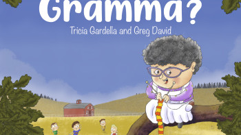 Where's Gramma? - written by Tricia Gardella and illustrated by Greg David