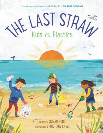The Last Straw - Kids Vs Plastic