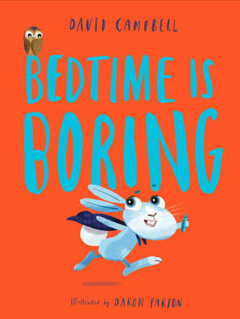 Bedtime is Boring