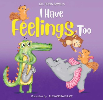 I Have Feelings, Too