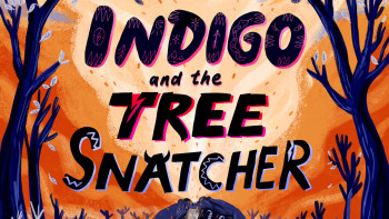 Indigo and the Tree Snatcher